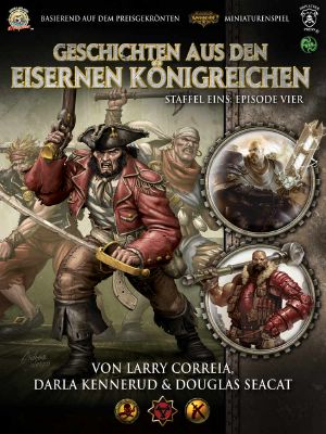 [Iron Kingdoms Excursions 1 04] • Geschichten aus den Eisernen Königreichen 1.4.